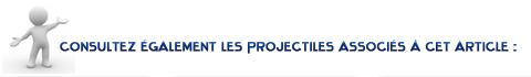 Projectiles associés Projectiles associés